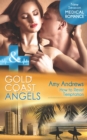 Gold Coast Angels: How To Resist Temptation - eBook