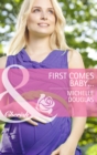 First Comes Baby... - eBook