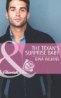 The Texan's Surprise Baby - eBook