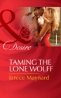 Taming The Lone Wolff - eBook