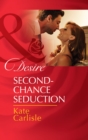Second-Chance Seduction - eBook