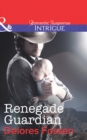 Renegade Guardian - eBook