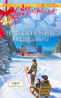 His Mistletoe Family - eBook