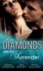 Diamonds are for Surrender : Vows & a Vengeful Groom (Diamonds Down Under, Book 1) / Pride & a Pregnancy Secret (Diamonds Down Under, Book 2) / Mistress & a Million Dollars (Diamonds Down Under, Book - eBook