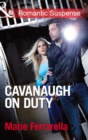 Cavanaugh On Duty - eBook
