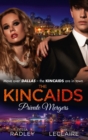 The Kincaids: Private Mergers : One Dance with the Sheikh (Dynasties: the Kincaids, Book 9) / the Kincaids: Jack and Nikki, Part 5 / a Very Private Merger (Dynasties: the Kincaids, Book 11) - eBook