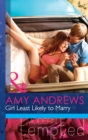 Girl Least Likely To Marry - eBook