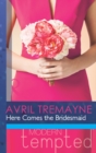Here Comes the Bridesmaid - eBook