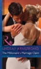 The Millionaire's Marriage Claim - eBook