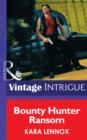 Bounty Hunter Ransom - eBook