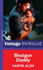 Shotgun Daddy - eBook