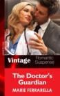 The Doctor's Guardian - eBook