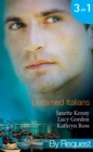 Untamed Italians : Innocent in the Italian's Possession / Italian Tycoon, Secret Son (Baby on Board) / Italian Marriage: in Name Only (Ruthless Tycoons) - eBook
