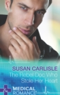 The Rebel Doc Who Stole Her Heart - eBook
