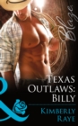 Texas Outlaws: Billy - eBook