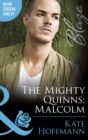 The Mighty Quinns: Malcolm - eBook