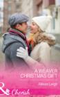 A Weaver Christmas Gift - eBook