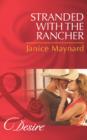 Stranded With The Rancher - eBook