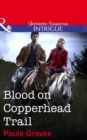 Blood on Copperhead Trail - eBook