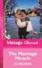 The Marriage Miracle - eBook