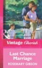 Last Chance Marriage - eBook