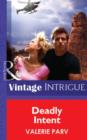 Deadly Intent - eBook