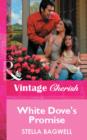 White Dove's Promise - eBook