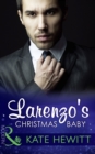 Larenzo's Christmas Baby - eBook