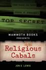 Mammoth Books presents Religious Cabals - eBook
