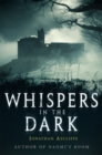Whispers In The Dark - Book