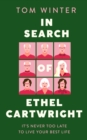 In Search of Ethel Cartwright - Book