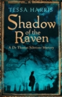 Shadow of the Raven : a gripping mystery that combines the intrigue of CSI with 18th-century history - Book