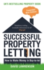Successful Property Letting : How to Make Money in Buy-to-Let - Book