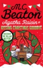 Agatha Raisin and Kissing Christmas Goodbye - Book