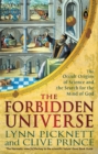 The Forbidden Universe : The Occult Origins of Science and the Search for the Mind of God - Book