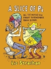 A Slice of Pi : All The Maths You Forgot To Remember From School - eBook