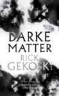 Darke Matter : A Novel - eBook