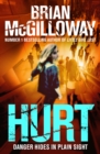 Hurt : a tense crime thriller from the bestselling author of Little Girl Lost - eBook