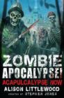 Zombie Apocalypse! Acapulcalypse Now - eBook