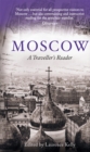 Moscow : A Traveller's Reader - Book
