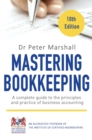 Mastering Bookkeeping, 10th Edition : A complete guide to the principles and practice of business accounting - eBook