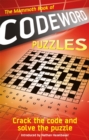 The Mammoth Book of Codeword Puzzles : Crack the code and solve the puzzle - Book