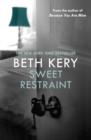 Sweet Restraint - eBook