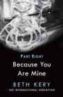 Because I Am Yours (Because You Are Mine Part Eight) - eBook