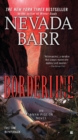 Borderline (Anna Pigeon Mysteries, Book 15) : A thrilling mystery of the Texan desert - eBook