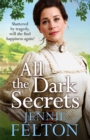 All The Dark Secrets : The first heartwarming, heartrending saga in the beloved Families of Fairley Terrace series - eBook