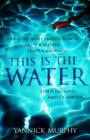 This Is The Water - eBook