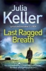 Last Ragged Breath (Bell Elkins, Book 4) : A thrilling murder mystery - Book