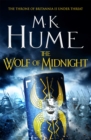 The Wolf of Midnight (Tintagel Book III) : An epic tale of Arthurian Legend - Book