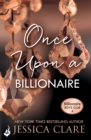 Once Upon A Billionaire: Billionaire Boys Club 4 - eBook